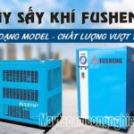 Báo giá máy sấy khí Fusheng – máy sấy khí tốt nhất hiện nay