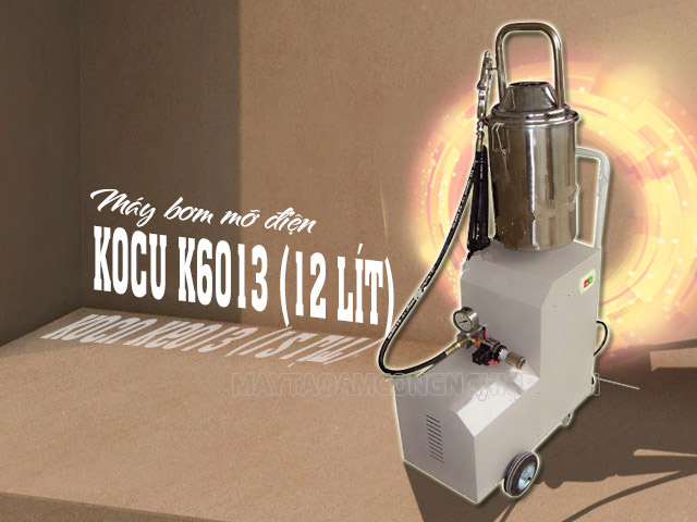 Máy bơm mỡ điện Kocu K6013 12L