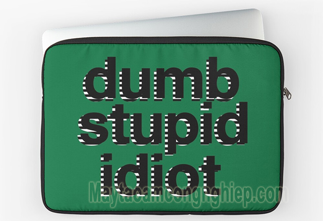 Dumb, stupid và idiot có nghĩa gần tương tự nhau